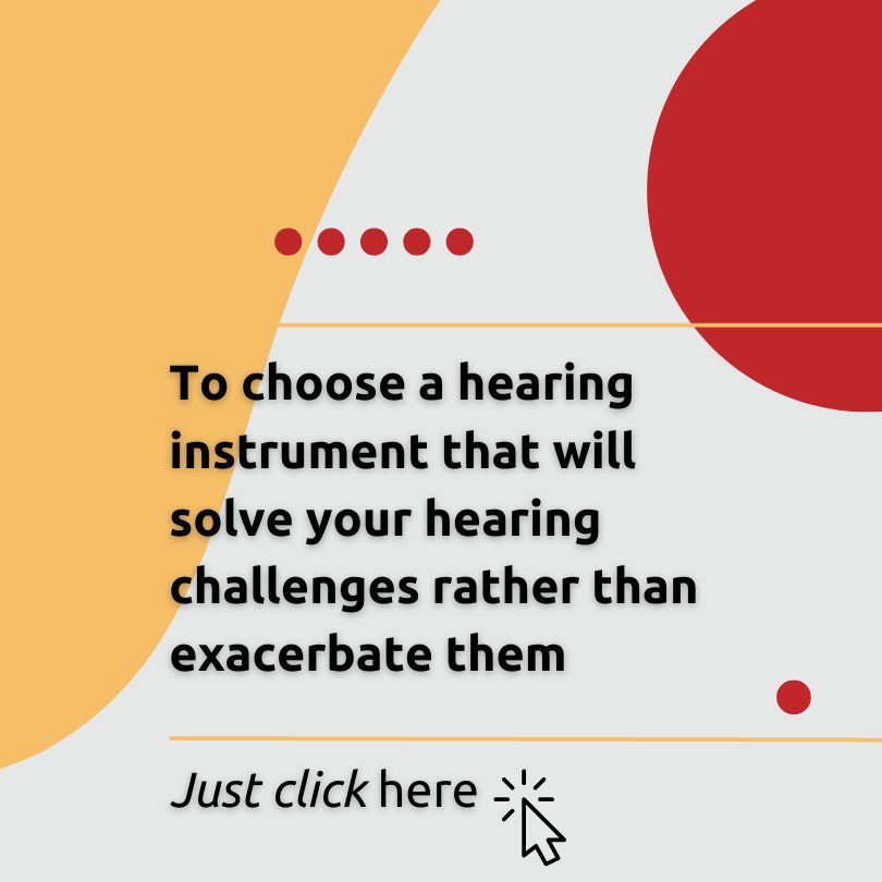 Click here for help and advice about the right hearing instrument for you.